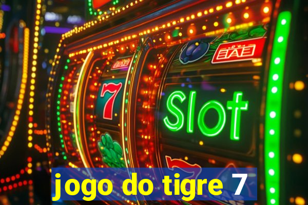 jogo do tigre 7